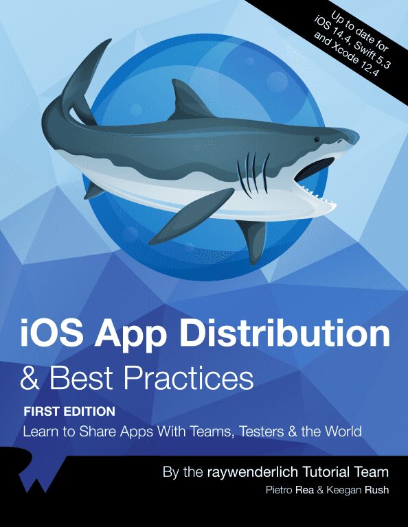 iOS App Distribution & Best Practices