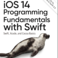 iOS 14 Programming Fundamentals Swift