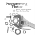Programming Flutter Native Cross Platform Apps